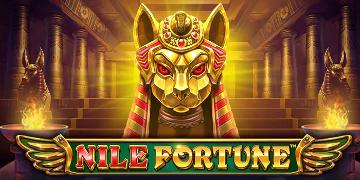 Rahasia Slot Nile Fortune Agar Jackpot Melimpah